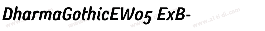 DharmaGothicEW05 ExB字体转换